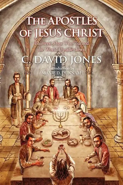 The Apostles of Jesus Christ - Paperback