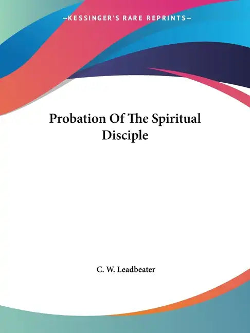 Probation Of The Spiritual Disciple - Paperback