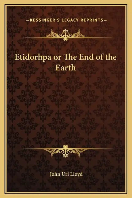 Etidorhpa or the End of the Earth - Hardcover