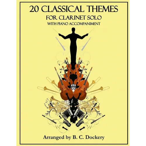 20 Classical Themes for Clarinet Solo with Piano Accompaniment - Paperback