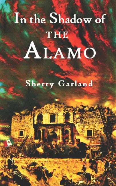 In the Shadow of the Alamo - Paperback