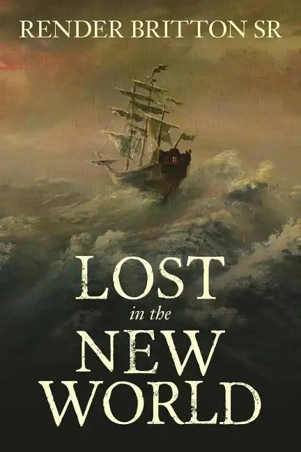 Lost in the New World - Paperback