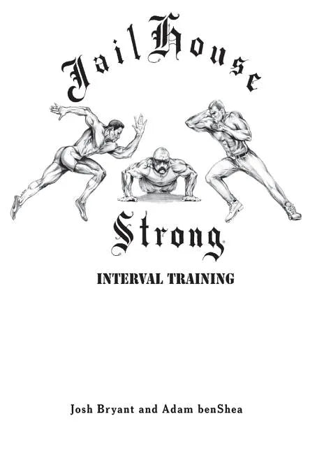 Jailhouse Strong: Interval Training - Paperback