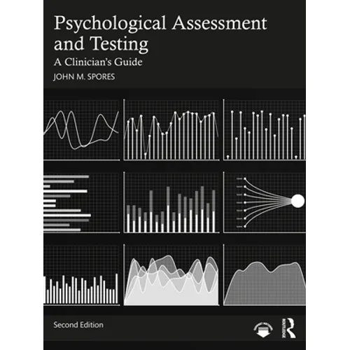 Psychological Assessment and Testing: A Clinician's Guide - Paperback