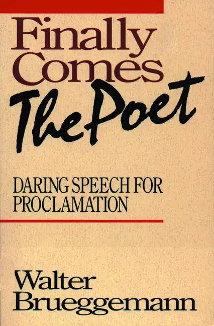 Finally Comes the Poet - Paperback