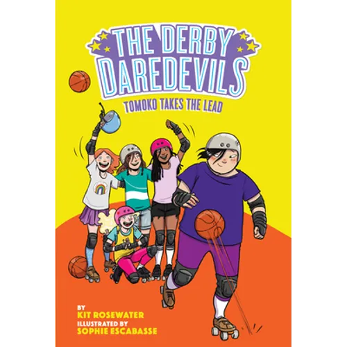 Tomoko Takes the Lead (the Derby Daredevils Book #3) - Hardcover