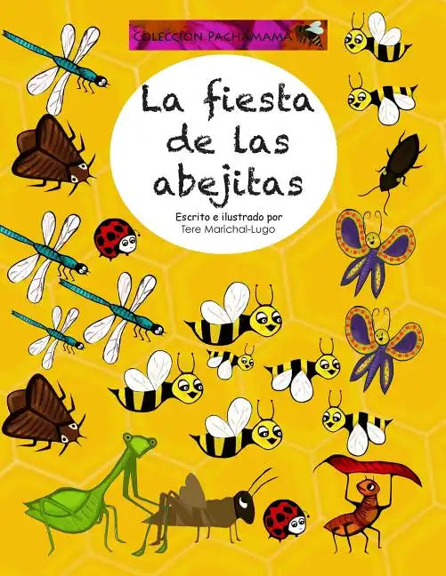 La fiesta de las abejitas - Paperback