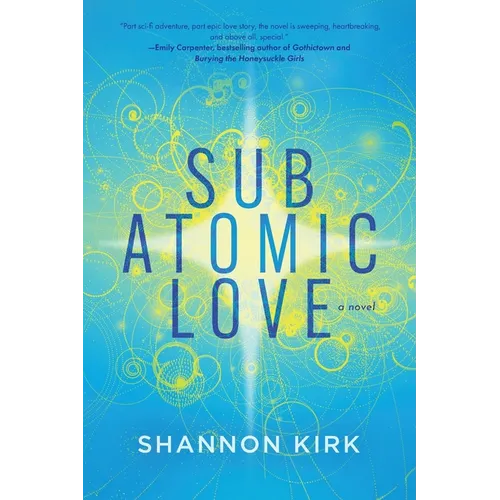 Subatomic Love - Paperback