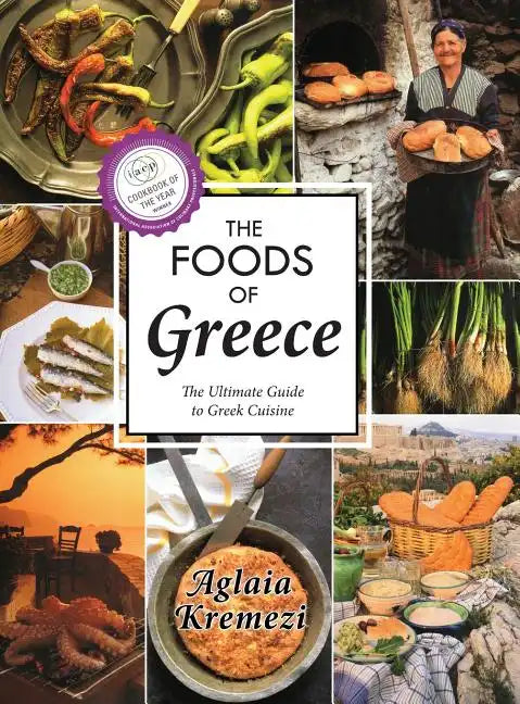 The Foods of Greece - Hardcover