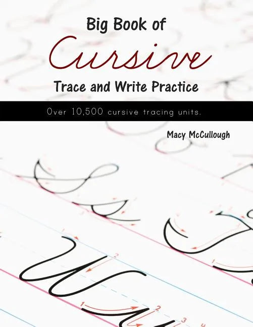 Big Book of Cursive Trace and Write Practice - Paperback