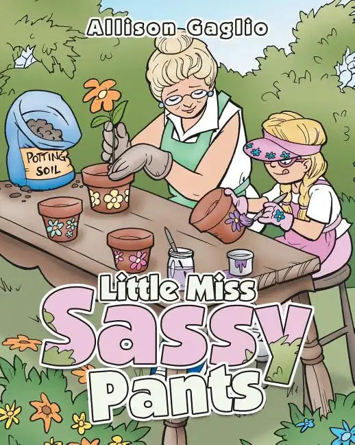 Little Miss Sassy Pants - Paperback