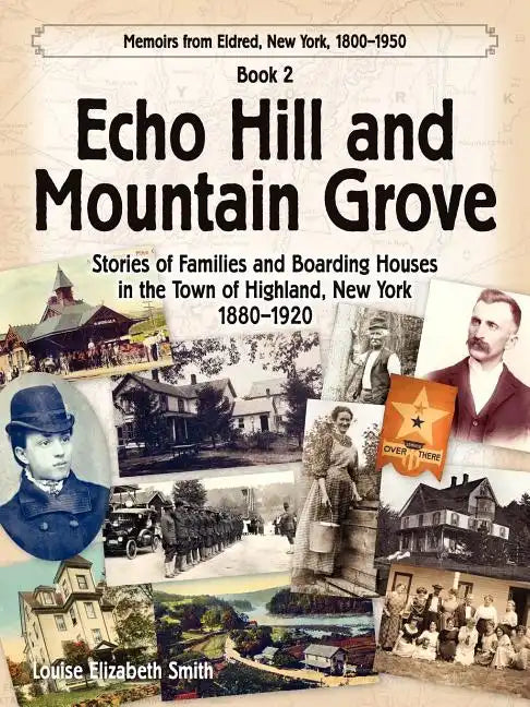 Echo Hill and Mountain Grove - Paperback