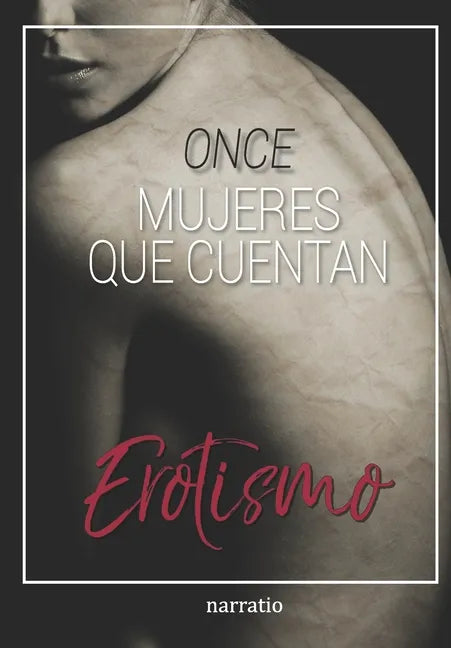 ONCE mujeres que cuentan Erotismo - Paperback