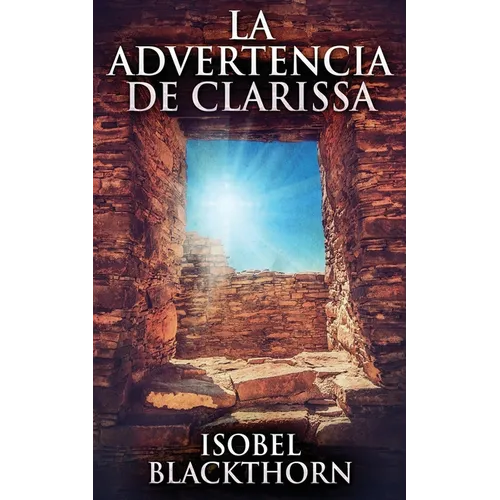 La Advertencia de Clarissa - Paperback