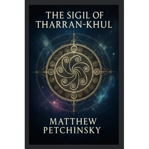 The Sigil of Tharan-Khul - Paperback