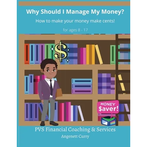 Why Should I Manage My Money? - Paperback