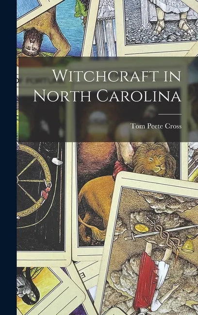 Witchcraft in North Carolina - Hardcover