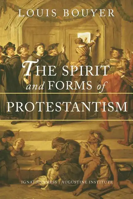 The Spirit and Forms of Protestantism - Paperback