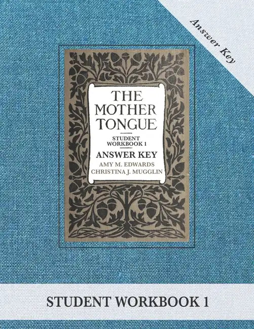 The Mother Tongue Student Workbook 1 Answer Key - Paperback