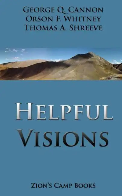 Helpful Visions: The Faith-Promoting Series Book 14 - Paperback