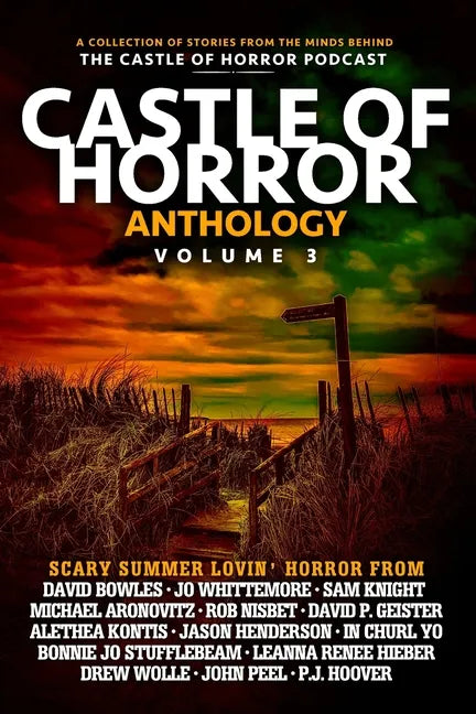 Castle of Horror Anthology Volume Three: Summer Lovin' - Paperback
