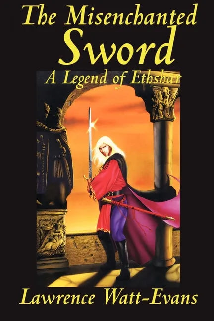 The Misenchanted Sword - Paperback
