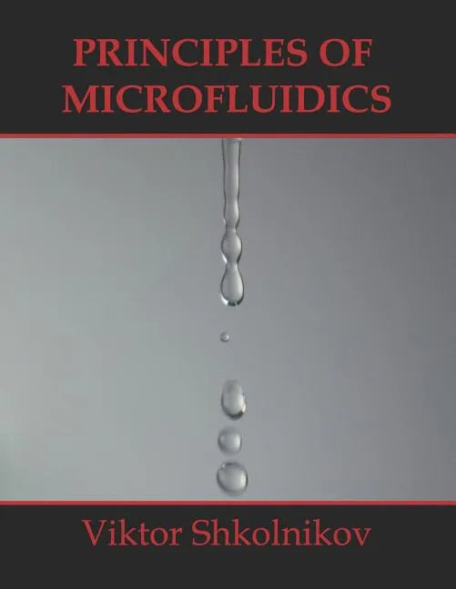 Principles of Microfluidics - Paperback
