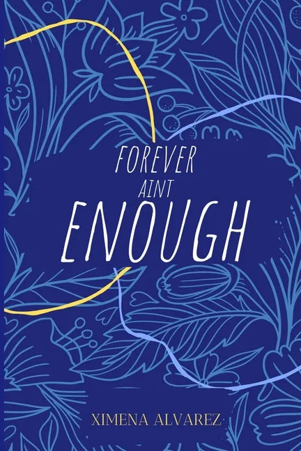 Forever Ain't Enough - Paperback