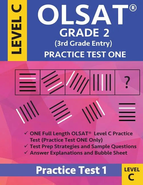 Olsat Grade 2 (3rd Grade Entry) Level C: Practice Test One Gifted and Talented Prep Grade 2 for Otis Lennon School Ability Test - Paperback