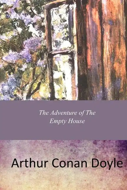 The Adventure Of The Empty House - Paperback