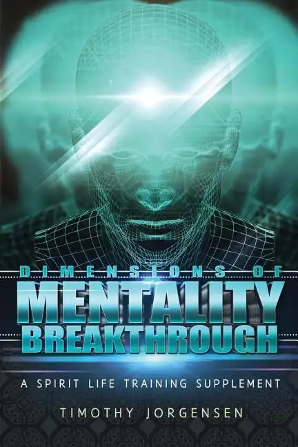 Dimensions of Mentality Breakthrough - Paperback
