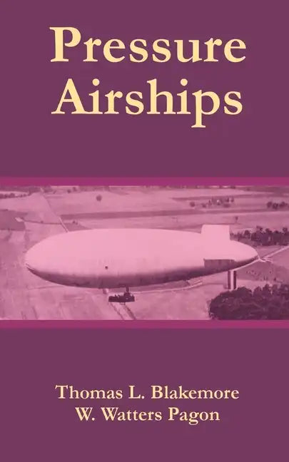 Pressure Airships - Paperback