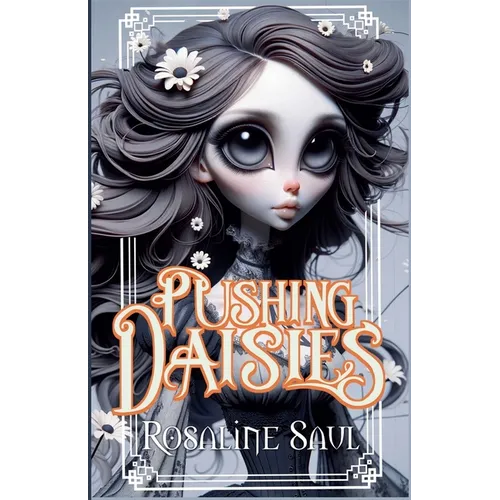 Pushing Daisies - Paperback