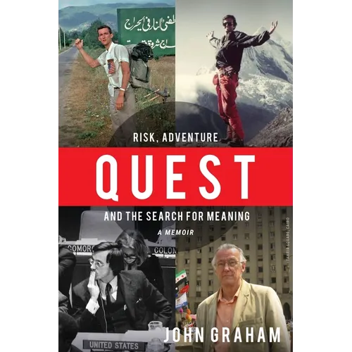 Quest: Risk, Adventure and the Search for Meaning - Paperback