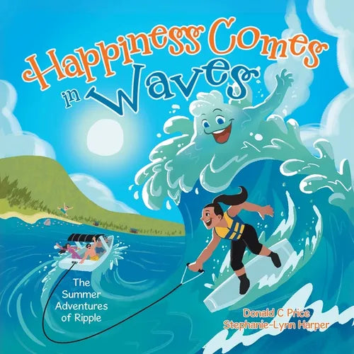 Happiness Comes in Waves: The Summer adventures of Ripple - Paperback