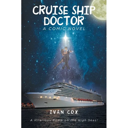 Cruise Ship Doctor - Paperback