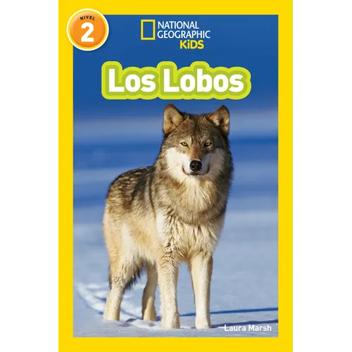 National Geographic Readers: Los Lobos (Wolves) - Paperback