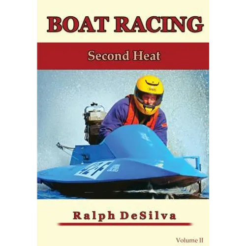 Boat Racing: The Second Heat - Paperback