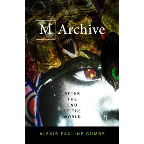 M Archive: After the End of the World - Hardcover