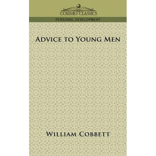 Advice to Young Men - Paperback