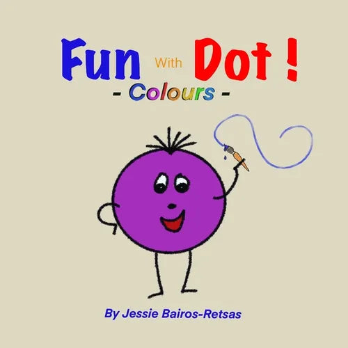 FUN with DOT: Colours - Paperback