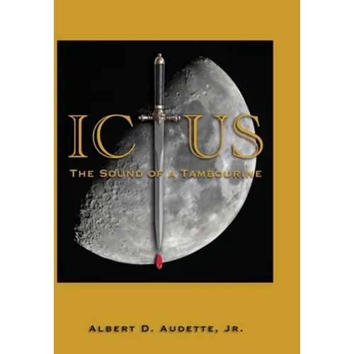 ICTUS-The Sound of a Tambourine - Hardcover