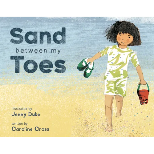 Sand Between My Toes - Paperback