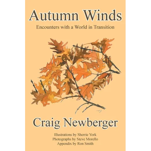 Autumn Winds: Encounters with a World in Transition - Paperback