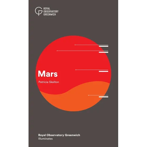 Mars: Royal Observatory Greenwich Illuminates - Paperback