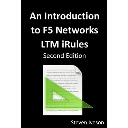 An Introduction to F5 Networks LTM iRules - Paperback