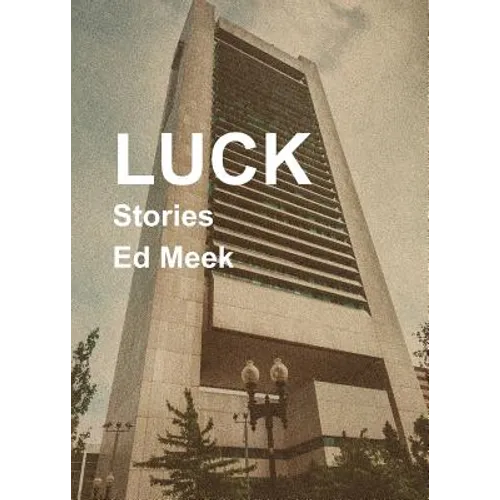 Luck: Stories - Paperback