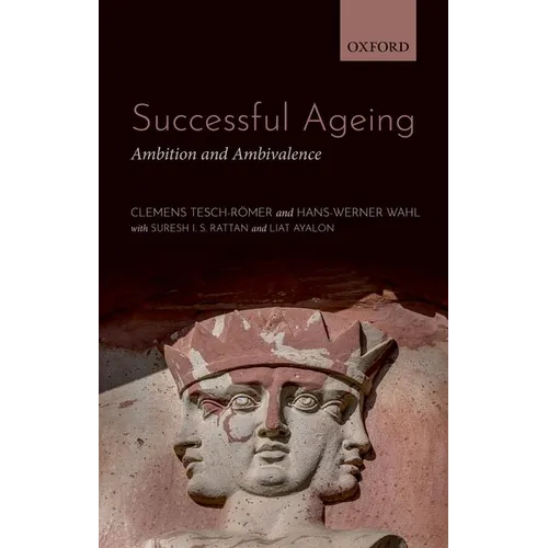 Successful Ageing: Ambition and Ambivalence - Paperback