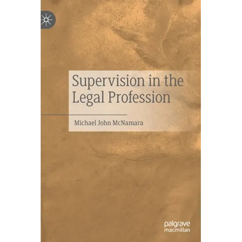 Supervision in the Legal Profession - Hardcover