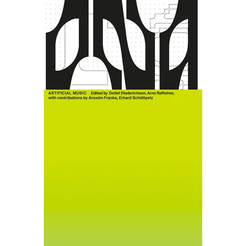Artificial Music: DNA #13 - Paperback